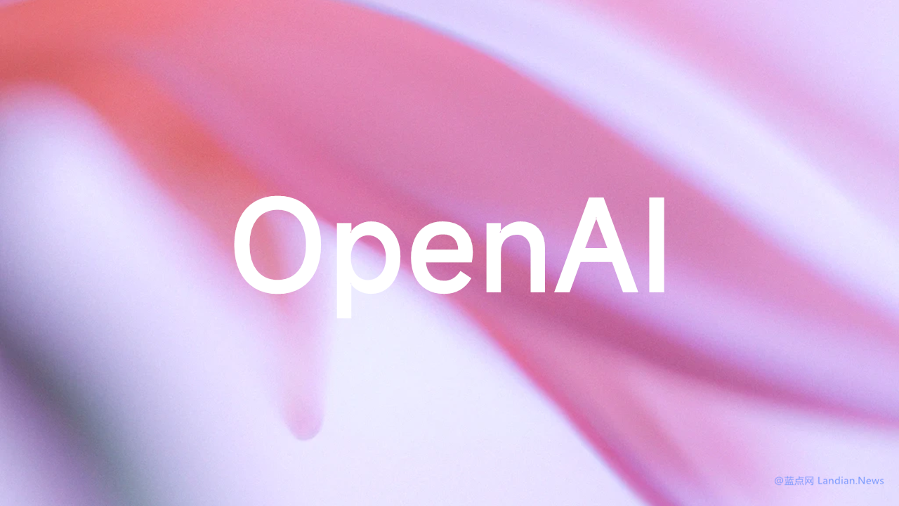 OpenAI为ChatGPT企业版开发更多权限控制 包括可以记录数据编辑及审计跟踪
