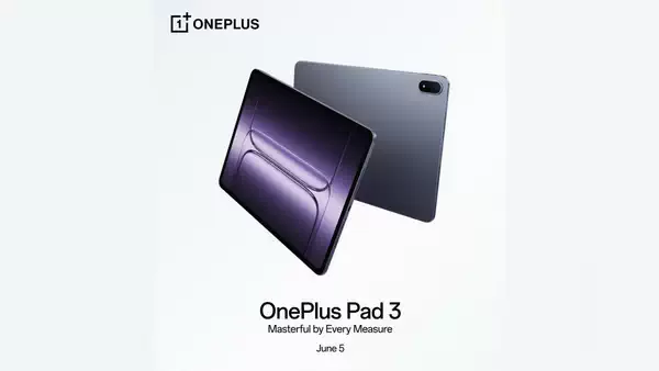 OnePlus Pad 3 将于 6 月 5 日上市：可与 iOS 无缝同步
